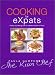 Cooking for eXpats: A Step-by-Step Guide to Western-Style Cookery