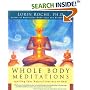 Whole Body Meditations : Igniting Your Natural Instinct to Heal
