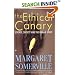 The Ethical Canary: Science, Society and the Human Spirit