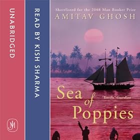 Sea of Poppies (Unabridged)