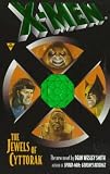 X-Men: The Jewels of Cyttorak (X-Men) X-Men: The Jewels of Cyttorak (X-Men)