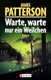 Warte, warte nur ein Weilchen.