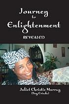 Journey To Enlightenment: Revealed