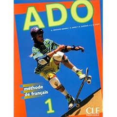 Ado 1 : M�thode de fran�ais (Livre de l'�l�ve)