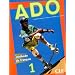 Ado 1 : M�thode de fran�ais (Livre de l'�l�ve)