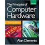The Principles of Computer Hardware, 3rd Ed.