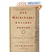 Our Magnificent Bastard Tongue: The Untold History of English