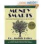 Money Smarts: Personal Financial Success in 30 Days!