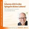 H&ouml;rbuch Erkenne dich in den Spiegeln des Lebens