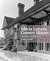Edwin Lutyens Country Houses: From the Archives of Country Life