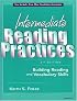 Intermediate Reading Practices, 3rd Edition: Building Reading and Vocabulary Skills