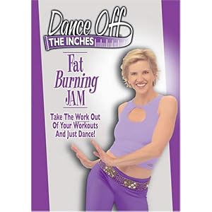 Dance Off the Inches: Fat Burning Jam by 