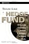 Trade Like a Hedge Fund: 20 Successful Uncorrelated Strategies and Techniques to Winning Profits (Wiley Trading)