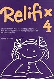 Relifix 4: Stundenbilder fix und fertig aufbereitet f�r den evangelischen Religionsunterricht an Grundschulen - Hanna Bogdahn