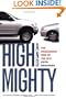 High and Mighty: The Dangerous Rise of the SUV
