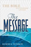 The Message: The Bible in Contemporary Language