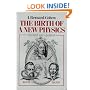 The Birth of a New Physics (Revised and Updated)