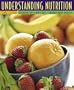 Understanding Nutrition (with CD-ROM, InfoTrac , and Dietary Guidelines for Americans 2005)