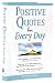 Positive Quotes for Every Day