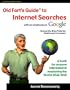 Old Fart's Guide to Internet Searches