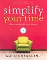 Simplify Your Time: Stop Running & Start Living!