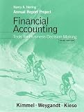 Financial Accounting, Annual Report Project: Tools for Business Decision Making, with Annual Report