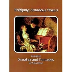 Complete Sonatas and Fantasies for Solo Piano