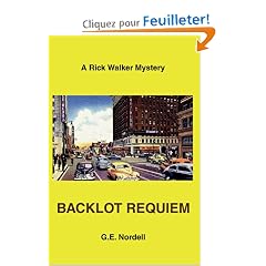 Backlot Requiem: A Rick Walker Mystery