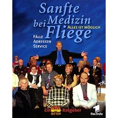 Sanfte Medizin bei Fliege: Alles ist m�glich. F�lle, Adressen, Service. Informationen �ber Ayurveda, Kr�uterheilkunde, Hom�opatie, Heilfasten, ... Tibetische Medizin, Schamanische Medizin u. a