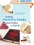 Making Memory Books and Journals by Hand