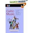 The NPR Curious Listener's Guide to Celtic Music (NPR Curious Listener's Guide To...) by Eileen Ivers and Fiona Ritchie
