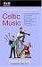 The NPR Curious Listener's Guide to Celtic Music (NPR Curious Listener's Guide To...)