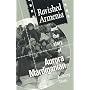 Ravished Armenia and the Story of Aurora Mardiganian