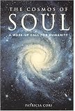 The Cosmos of Soul