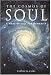The Cosmos of Soul