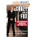 Crazy Like a Fox: One Principal's Triumph in the Inner City
