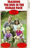 Training The Dog In The Human Pack VHS