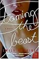 Taming the Beast: A Novel (P.S.)