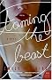 Taming the Beast: A Novel (P.S.) Taming the Beast: A Novel (P.S.)