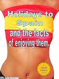51CMG8lMMeL. SL160  Holidays to Spain and the facts of enyoing them.