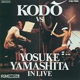 Kodo Vs Yosuke Yamashita Live