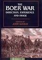 The Boer War: Direction, Experience and Image (Military History and Policy)