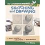 No Experience Required Sketching and Drawing: An Easy Guide to Drawing for Beginners (No Experience Required)