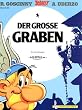 Asterix Geb, Bd.25, Der gro�e Graben