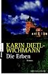 Die Erben: Roman