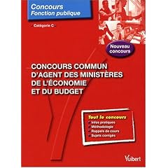 Concours commun d'agent des minist�res de l'�conomie et du budget : Cat�gorie C