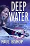Deep Water