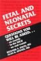 Fetal and Neonatal Secrets, 1e