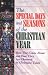 Book The Special Days and Seasons of the Christian Year: How They Came About and How They Are Observed by Christians Today