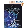 Arabidopsis: A Laboratory Manual